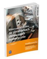Wykonywanie obróbki na obr. ster. num. Kwal.M.19.4
