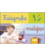 Kaligrafia malejąco. Ćwiczenia w pisaniu