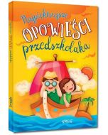 Najpiękniejsze opowieści przedszkolaka