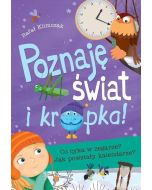 Poznaję świat i kropka! Co cyka w zegarze?