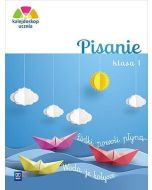 Kalejdoskop ucznia. Pisanie kl. 1 WSiP