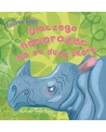 Czas na bajkę. Dlaczego nosorożec ma za dużą skórę