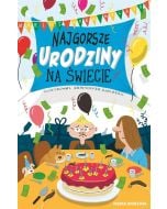 Najgorsze urodziny na świecie