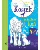 Kostek i zagubiony koń