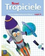 Nowi Tropiciele SP 1 Matematyka ćwiczenia cz.4