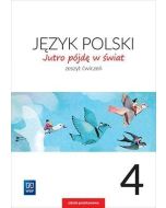 J.Polski SP 4 Jutro pójdę w świat ćw. WSiP