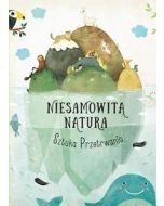 Niesamowita Natura. Sztuka Przetrwania