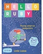 Hello Ruby. Poznaj wnętrze komputera
