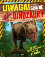 Uwaga! Groźne dinozaury