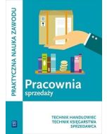 Pracownia sprzedaży. Technik handlowiec... w.3