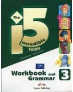 Incredible 5 Team 3 WB-Grammar EXPRESS PUBLISHING