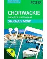 Rozmówki ilustrowane. Słuchaj i mów - chorwacki