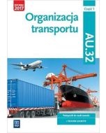 Organizacja transportu Kwal. AU.32. cz.1 WSiP