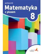 Matematyka SP 8 Z plusem Podr. w.2021 GWO