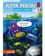 Język Polski SP Nauka O Języku 8/2 ćw. GWO