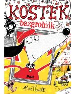 Kostek. Kostek Bazgrolnik