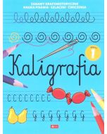 Kaligrafia. Zeszyt 1