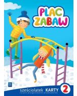 Plac zabaw. Sześciolatek Karty Pracy cz.2 WSiP