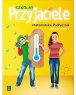 Szkolni przyjaciele. Matematyka. Podręcznik 2/1