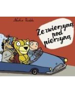 Ze zwierzyną pod pierzyną