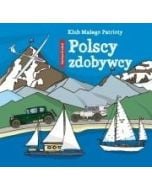 Klub małego patrioty. Polscy zdobywcy