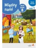 J.Polski SP 8/1 Między Nami ćw. wersja A GWO