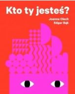 Kto ty jesteś?