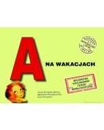 A na wakacjach. Samogłoski ustne nr 4