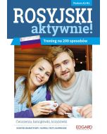 Rosyjski AKTYWNIE! Trening na 200 sposobów