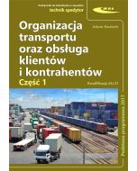 Organizacja transportu oraz obsługa klientów...cz1