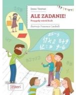 Ale zadanie! Przygody wśród liczb