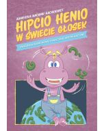 Hipcio Henio w świecie głosek