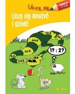 Uczę się. Uczę się mnożyć i dzielić