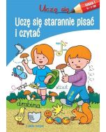 Uczę się. Uczę się starannie pisać i czytać