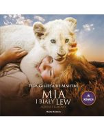 Mia i biały lew. Album filmowy