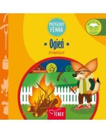 Przygody Fenka. Żywioły. Ogień