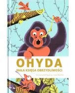Ohyda. Mała księga obrzydliwości