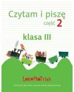Lokomotywa 3 Czytam i piszę cz.2 GWO