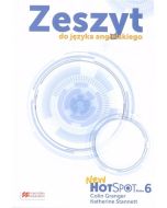 New Hot Spot klasa 6 Zeszyt do języka angielskiego