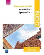 Wykonywanie robót murarskich i tynkarskich.BUD.12.