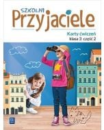 Szkolni przyjaciele.Ćwiczenia. 3/2 WSiP