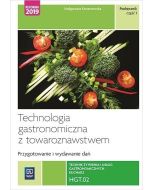 Technologia gastronomiczna...Kwal. HGT.02 cz.1