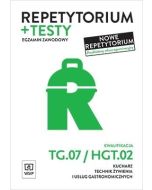 Repetytorium i testy egz. Kwal. TG.07/HGT.02