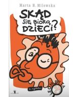 Skąd się biorą dzieci?