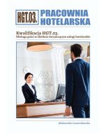 Pracownia Hotelarska. Kwalifikacja HGT.03. ćw.