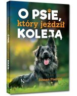 O psie, który jeździł koleją Kolor TW w.2019