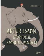 Artur i słoń, który miał kłopoty z pamięcią