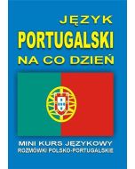 Język portugalski na co dzień. Mini kurs + CD