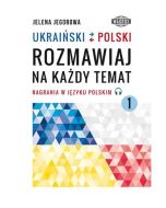 Ukraiński-polski. Rozmawiaj na każdy temat 1
