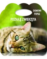 Poznaję zwierzęta. Ks. z uszkiem - Domowe pupile
